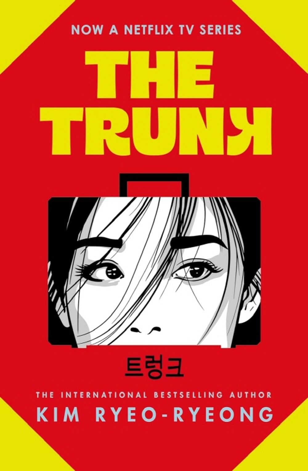 The Trunk Novel : The must-read Korean sensation, Now a Netflix K-drama Novel