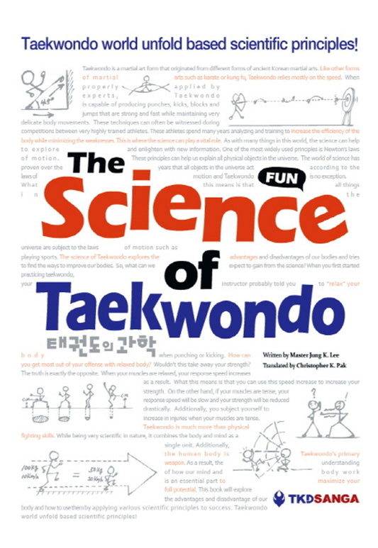 The Science of Taekwondo [Paperback] Jung K Lee and Christopher K Pak